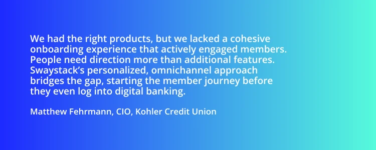 Kohler Credit Union on working with Swaystack